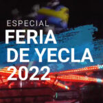 PROGRAMA ESPECIAL FERIA DE YECLA 2022